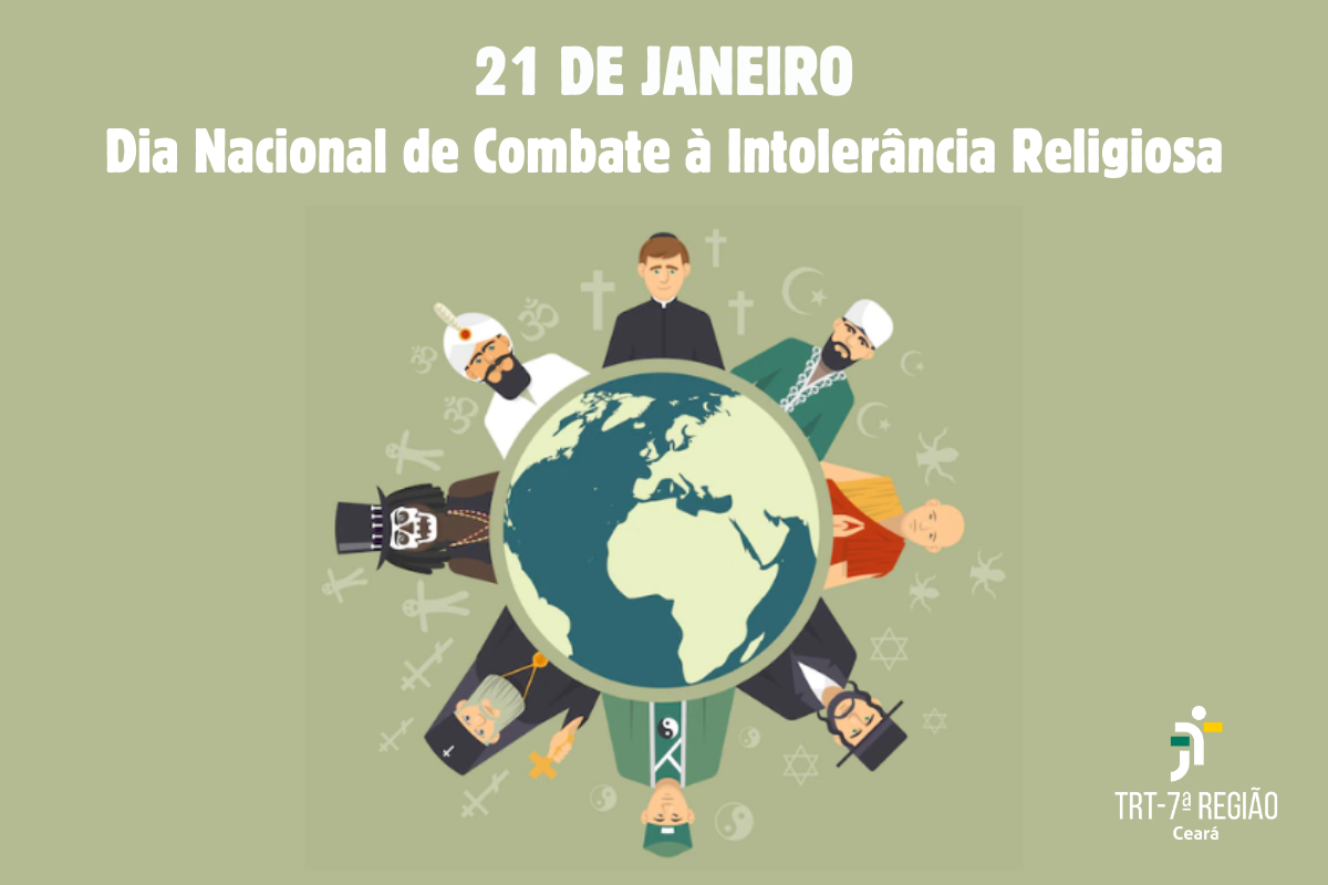 TRT-CE defende liberdade de crença no Dia Nacional de Combate à Intolerância Religiosa